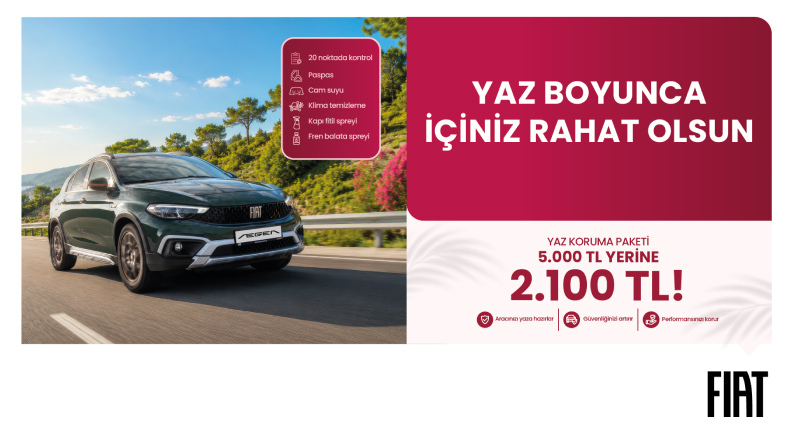 FIAT SERVİSLERİNDE GÖZÜNÜZ ARKADA KALMASIN