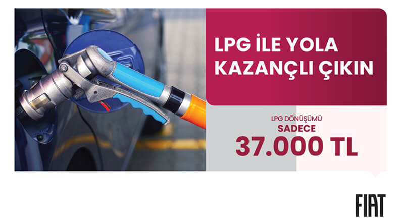 LPG İLE YOLA KAZANÇLI ÇIKIN!