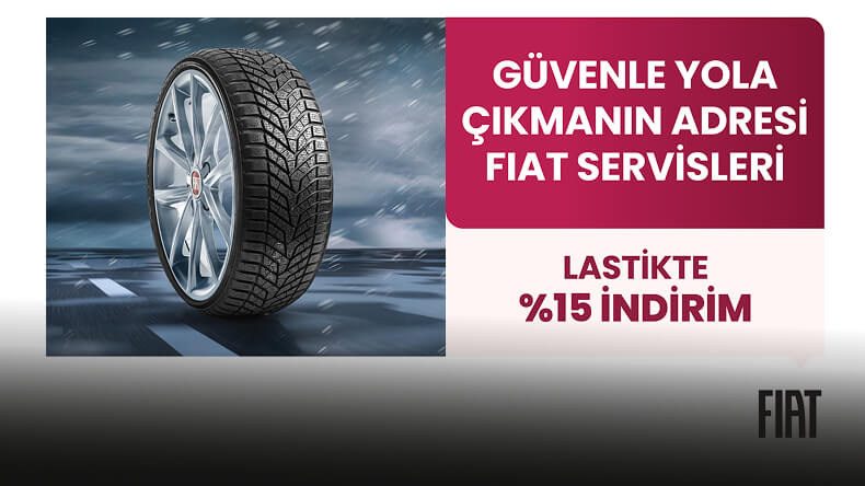GÜVENLE YOLA ÇIKMANIN ADRESİ FIAT SERVİSLERİ!